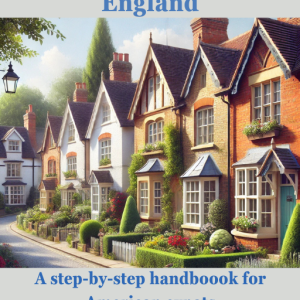 The Complete Guide to Buying Real Estate in England